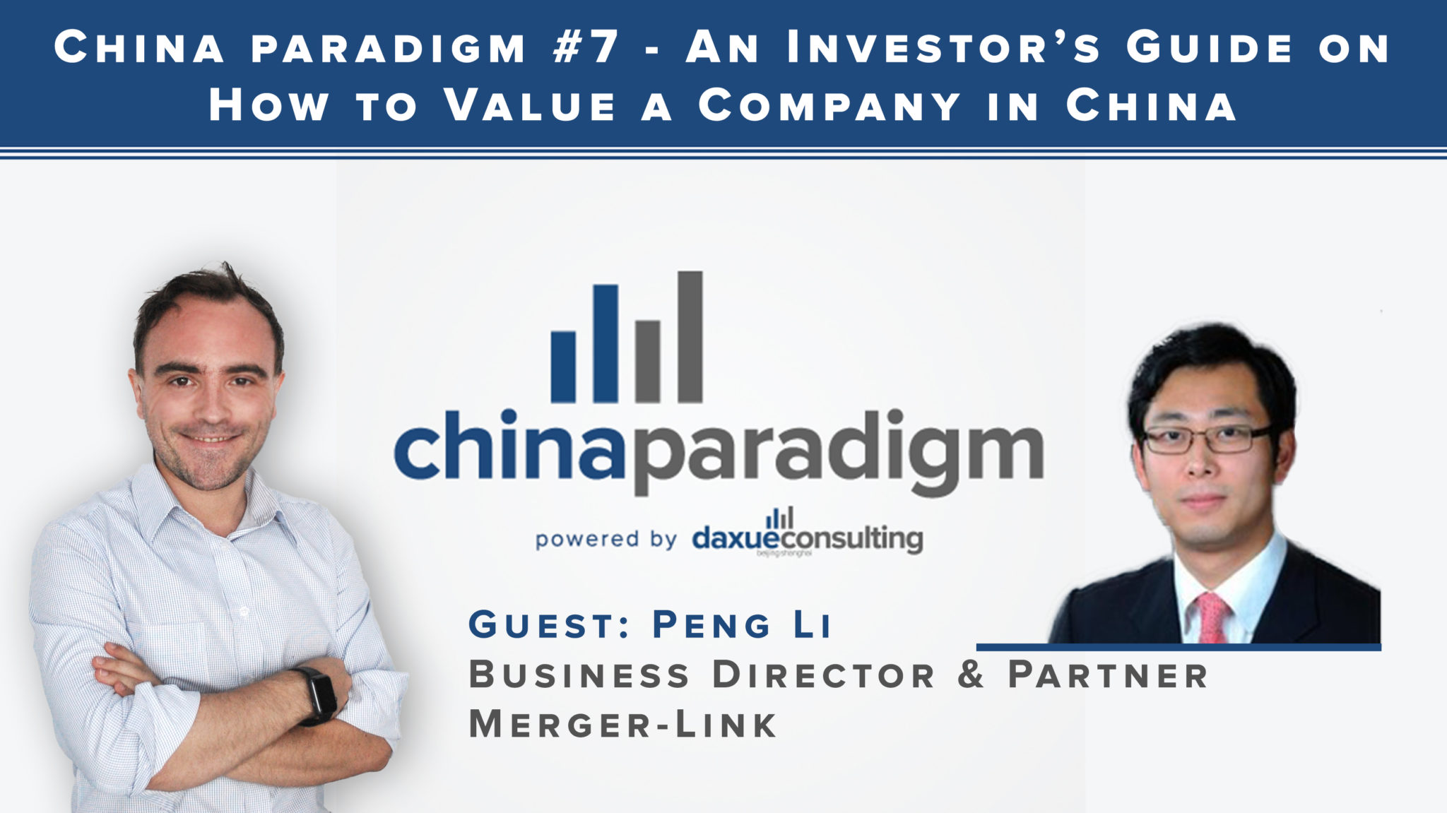 [Podcast] China paradigm #7: An investor’s guide on how to value a company in China