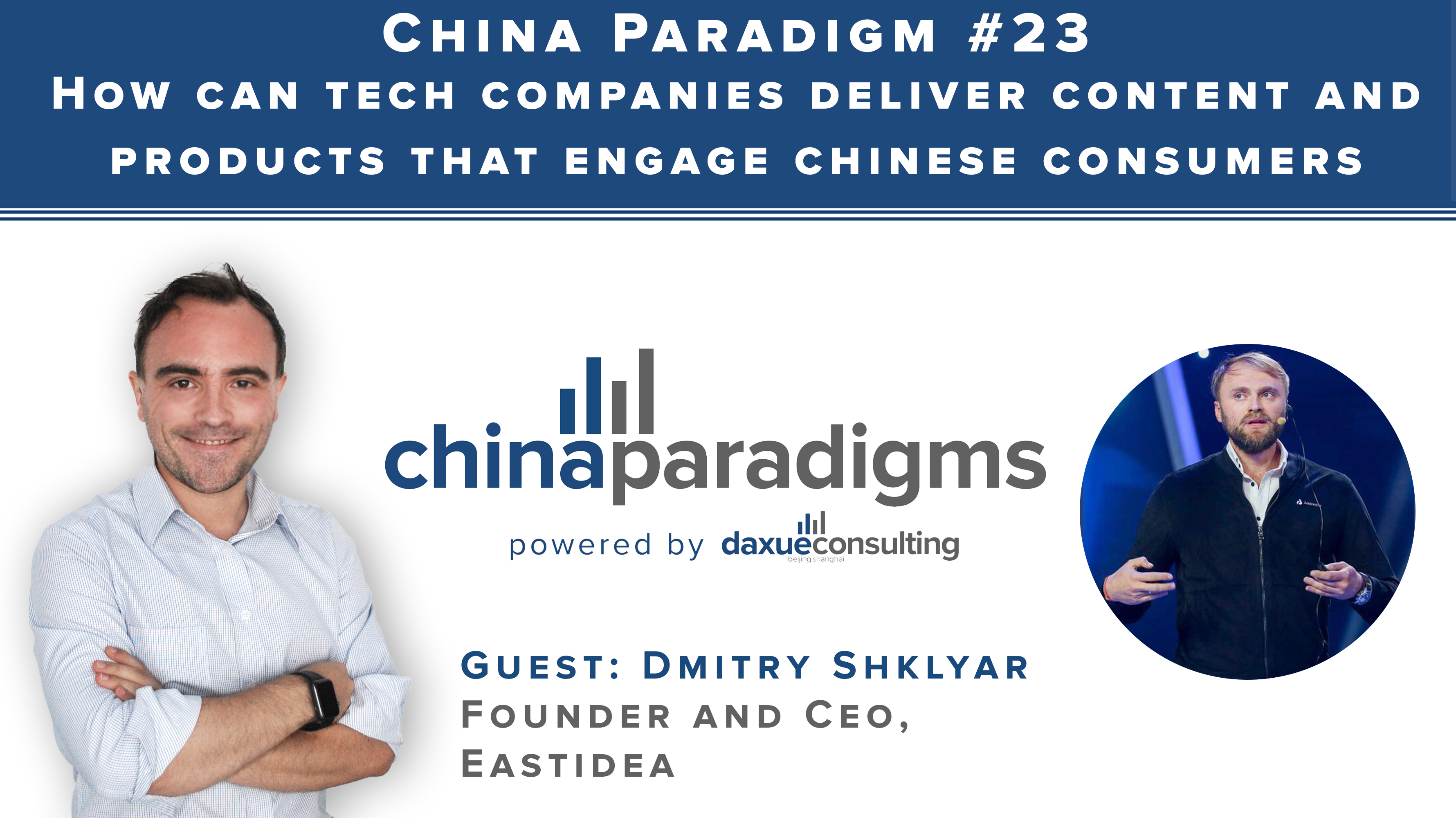 [Podcast] China paradigm #23: How tech companies can engage consumers in China