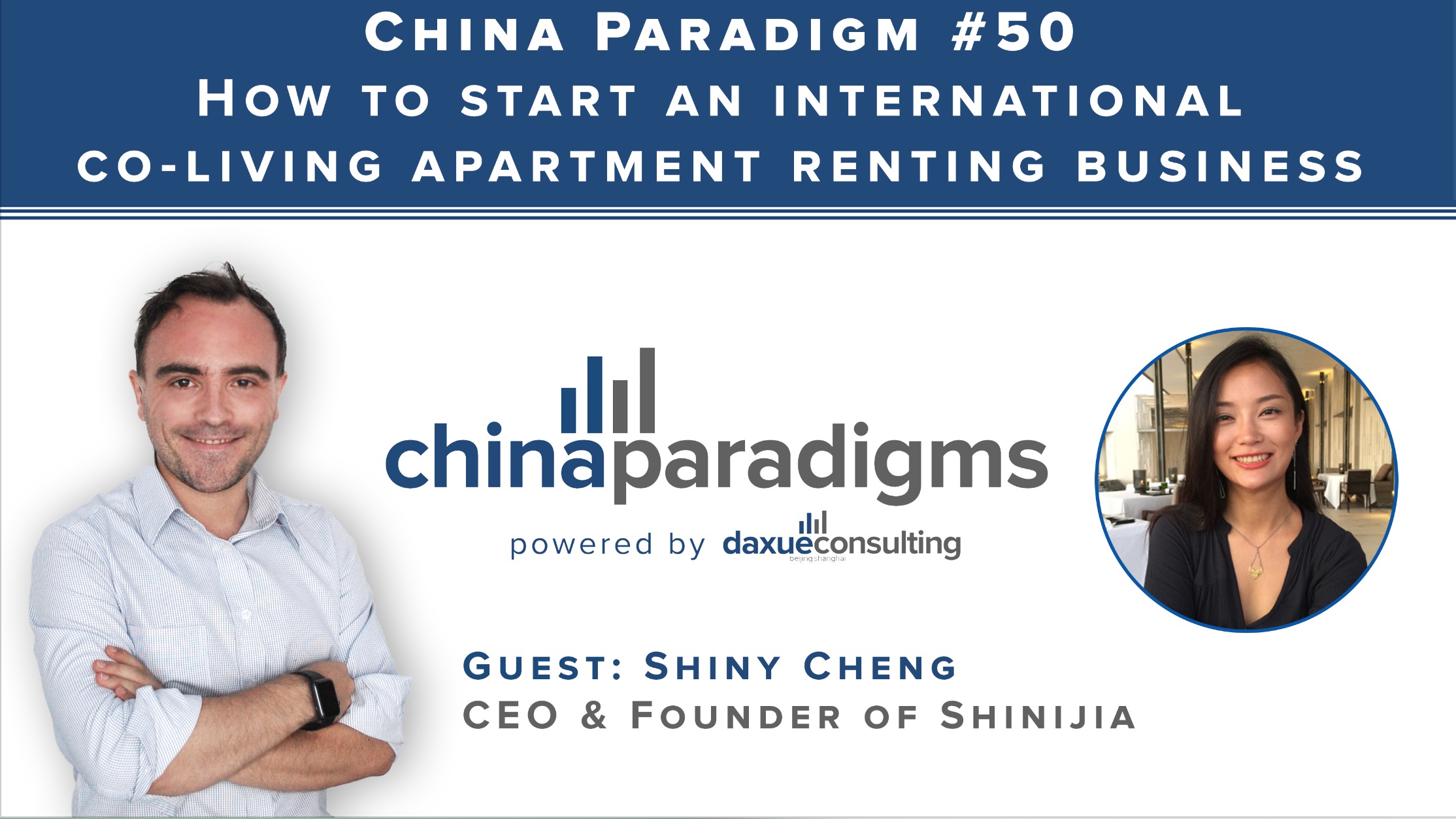 China Paradigm 50: How to start an international co-living apartment renting business in China