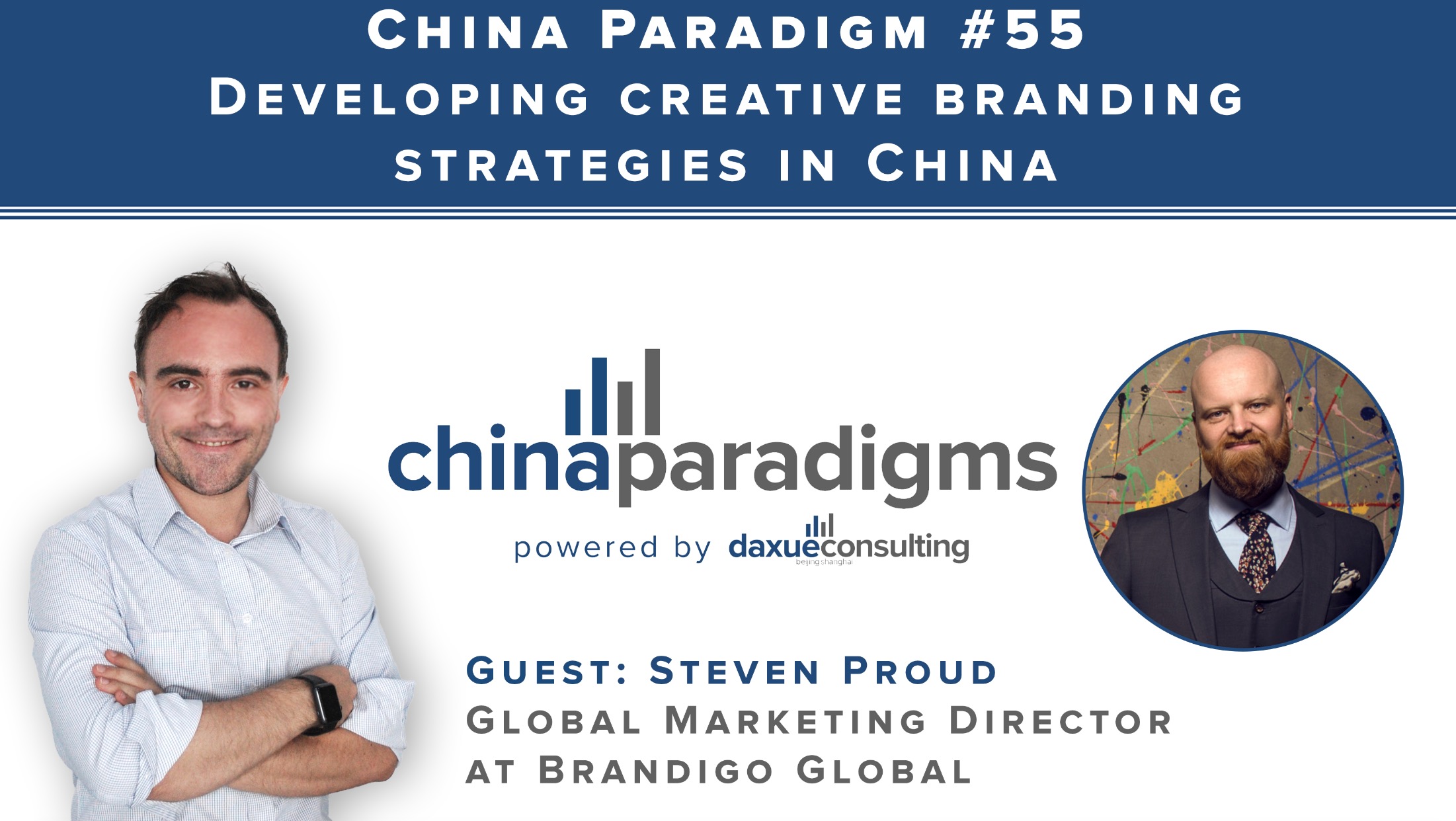 China Paradigm 55: Developing creative branding strategies in China
