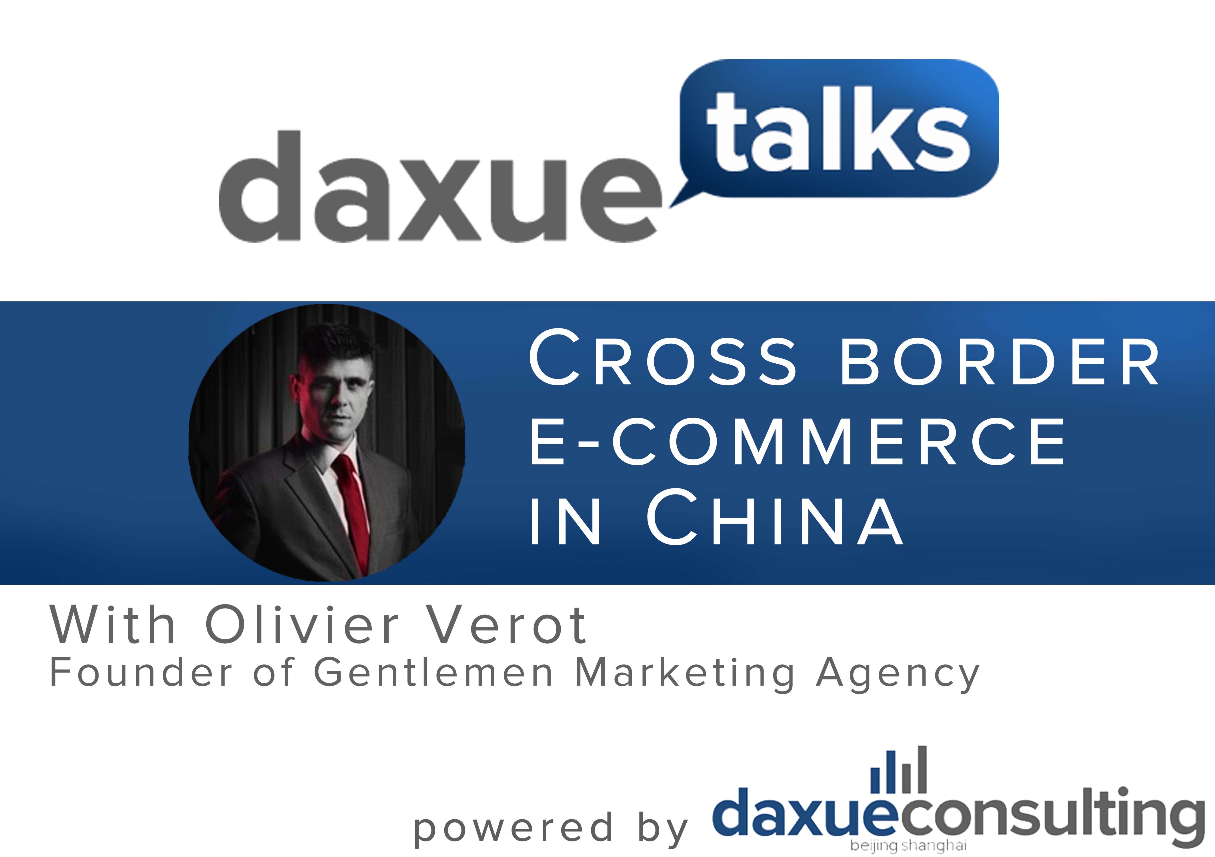 Daxue Talks 4: How to start an online business in China