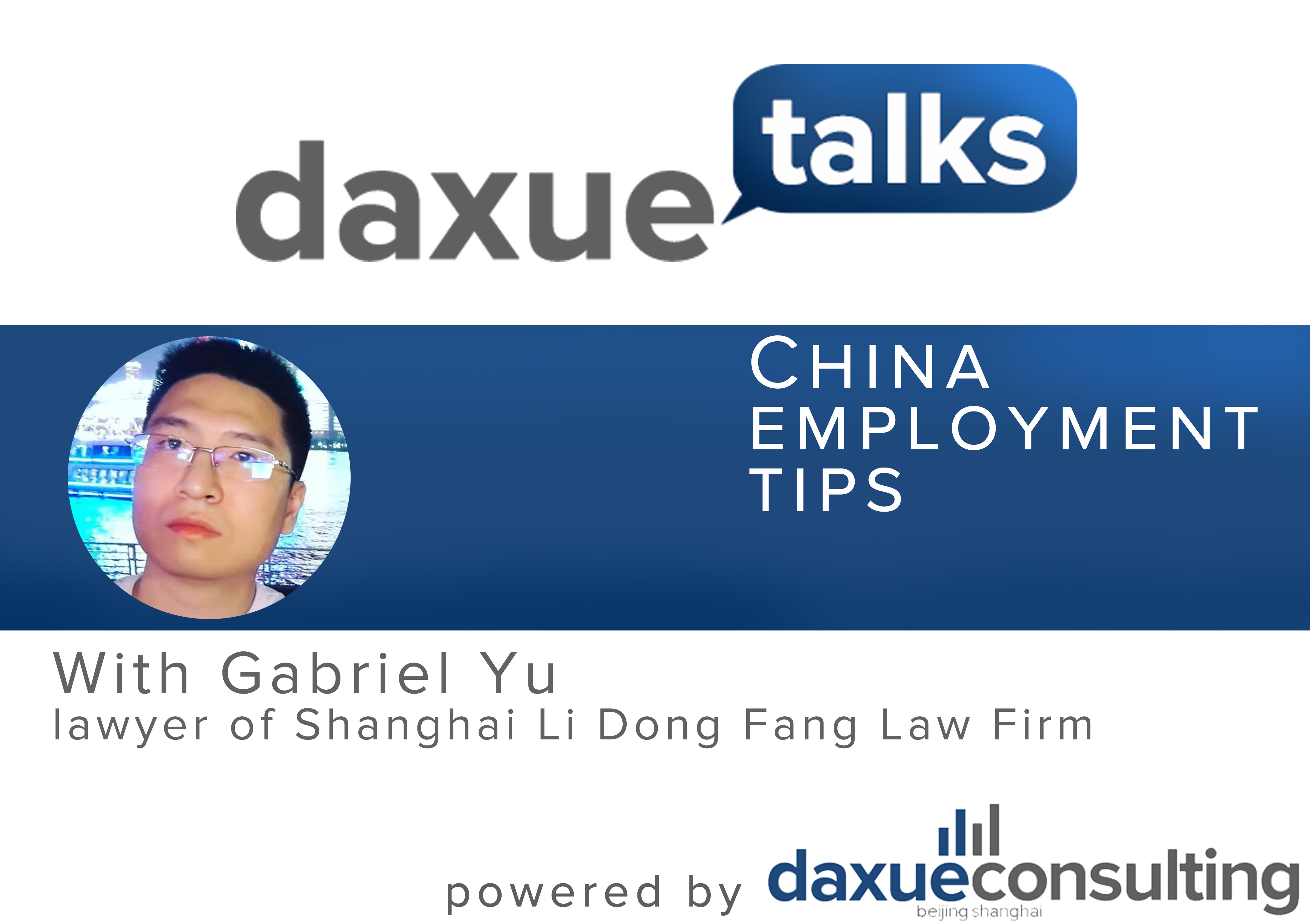 Daxue Talks 15: China employment tips