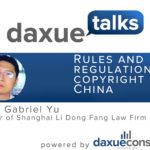 Daxue Talks 16: Rules and regulations of copyright in China