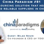 Podcast transcript #81: An innovative global sourcing solution that helps you to find reliable suppliers in China