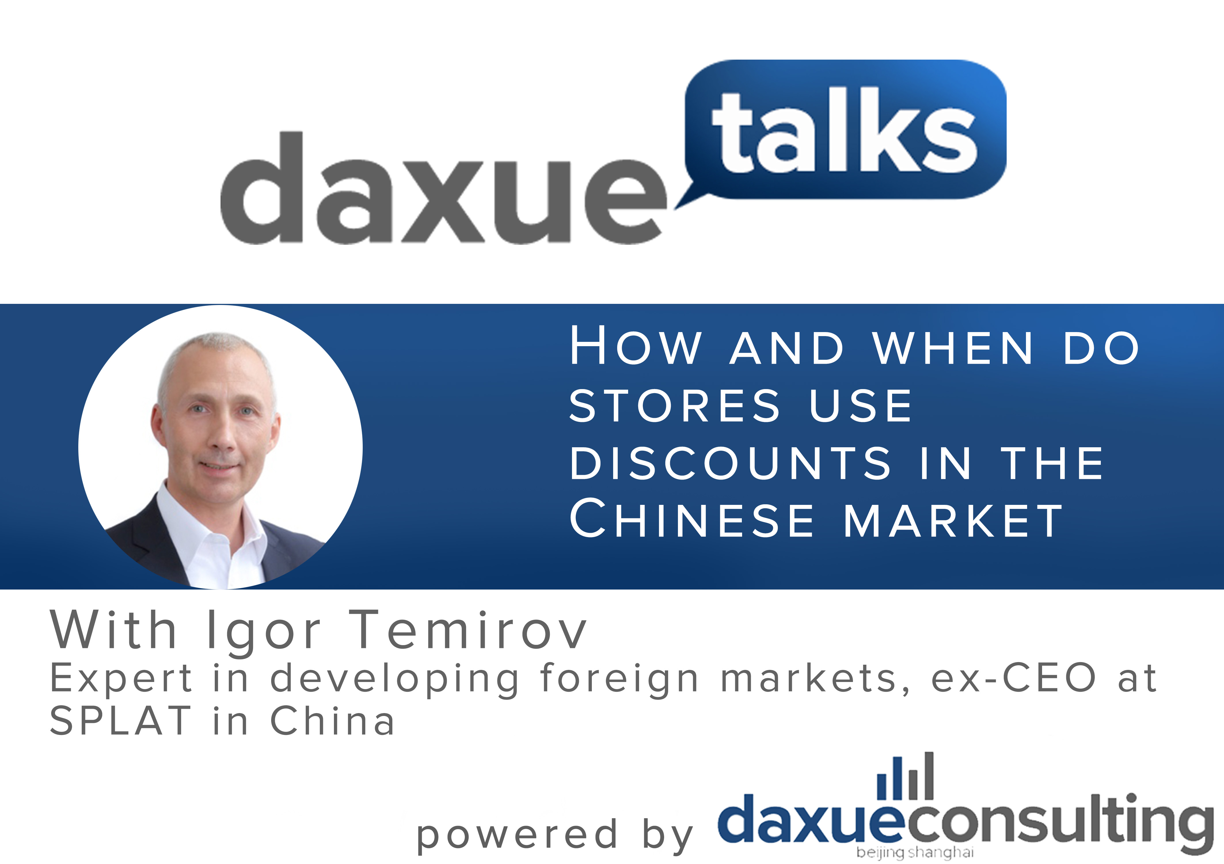 Daxue Talks 20: How and when do stores use discounts in the Chinese market