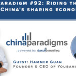 China Paradigm 92: Riding the wave of China’s sharing economy