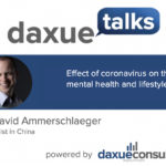 Daxue Talks 44: The effect of coronavirus on the mental health and lifestyle of people in China
