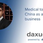 Daxue Talks transcript #41: Medical tourism in China as a booming business