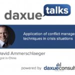 Daxue Talks 48: Application of conflict management techniques in crisis situations