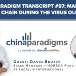 China Paradigm transcript #97: Managing a supply chain in the Chinese food industry during the virus outbreak