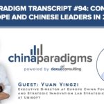 China paradigm transcript #94: Connecting Europe and Chinese leaders in 2020