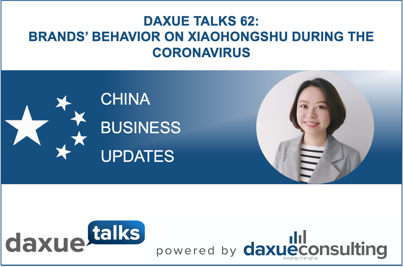 Daxue Talks 62: Brands’ behavior on Xiaohongshu during the Coronavirus