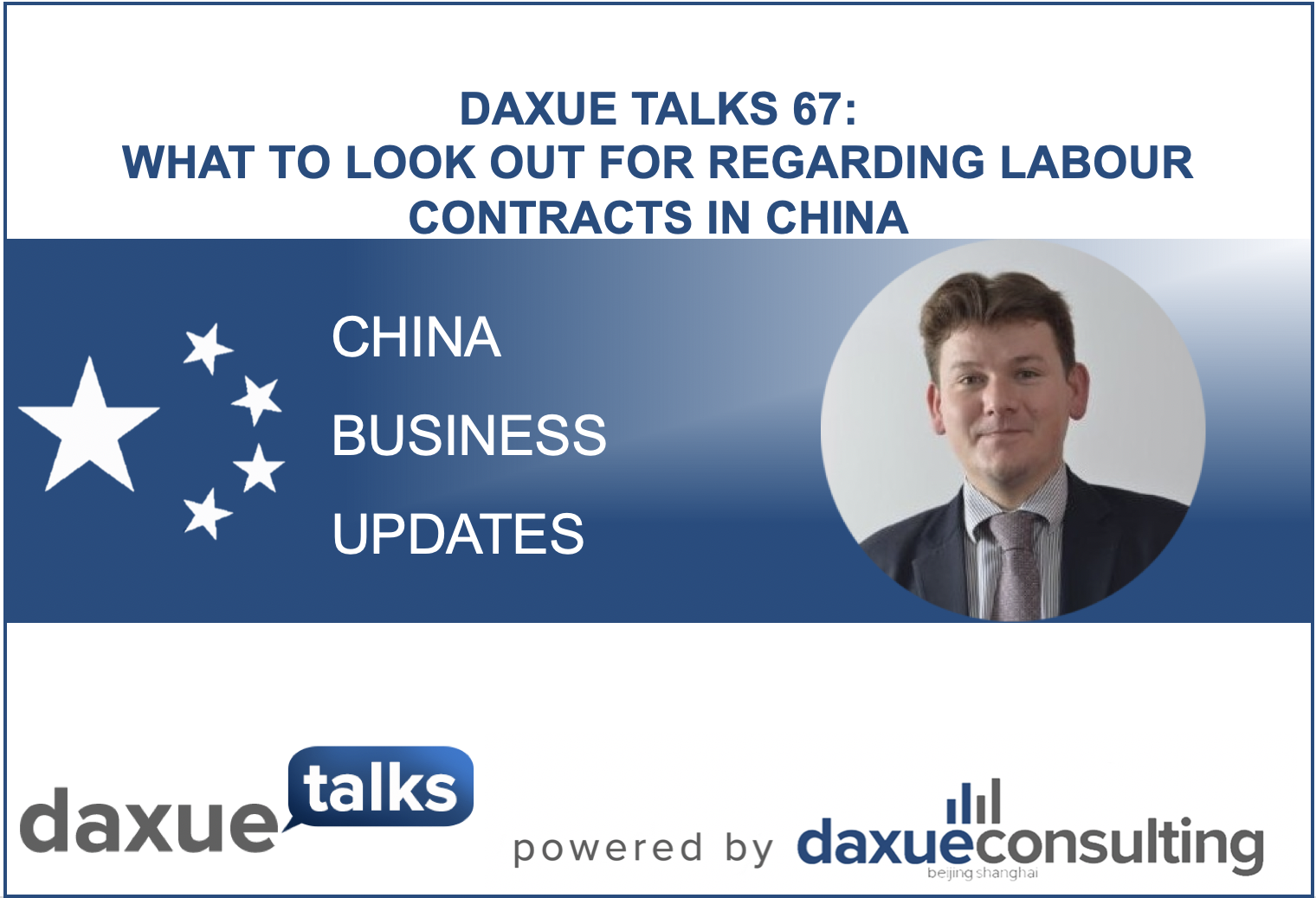 Daxue talks 67: What to look out for regarding labour contracts in China