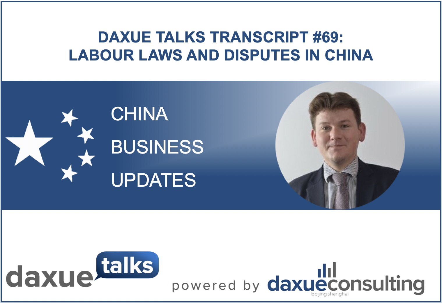 Daxue talks transcript #69: Exploring labour laws and disputes in China