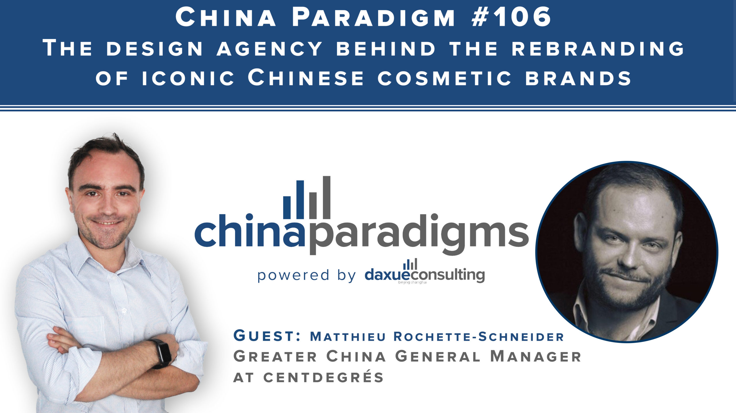 China Paradigm 106: The design agency behind the rebranding of iconic Chinese cosmetic brands